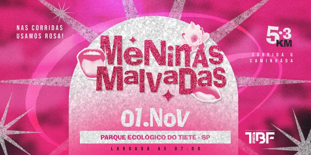 2ª CORRIDA MENINAS MALVADAS RUN 2026